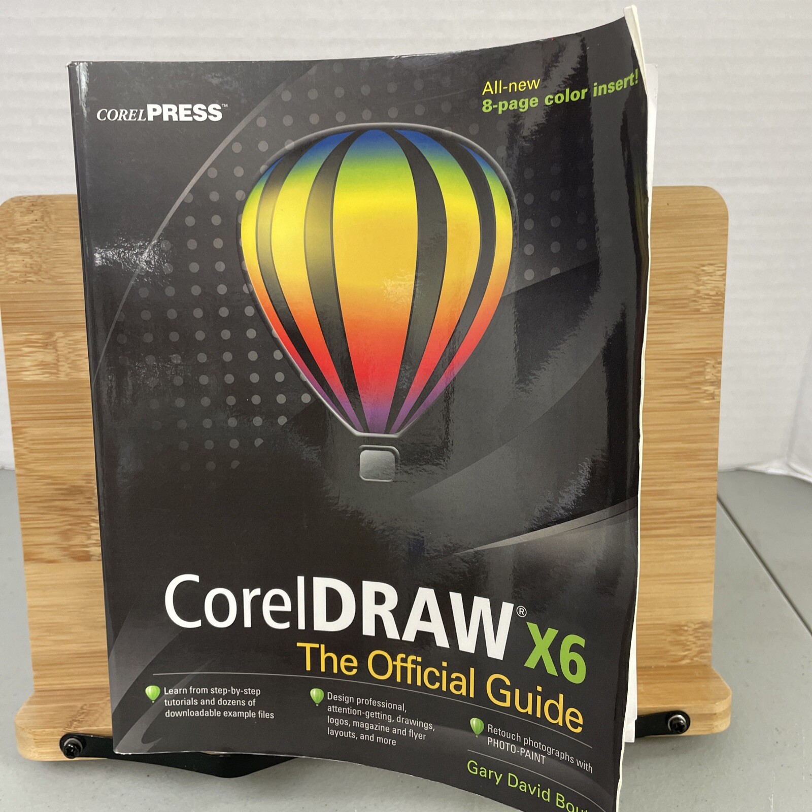CorelDRAW X6 the Official Guide by Gary David Bouton – Paperback 800 pages