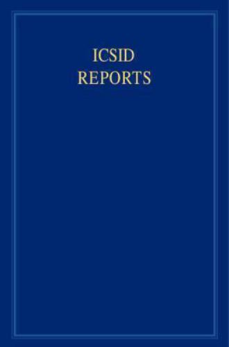 ICSID Reports (International Convention on the Settlement of Investment Disputes