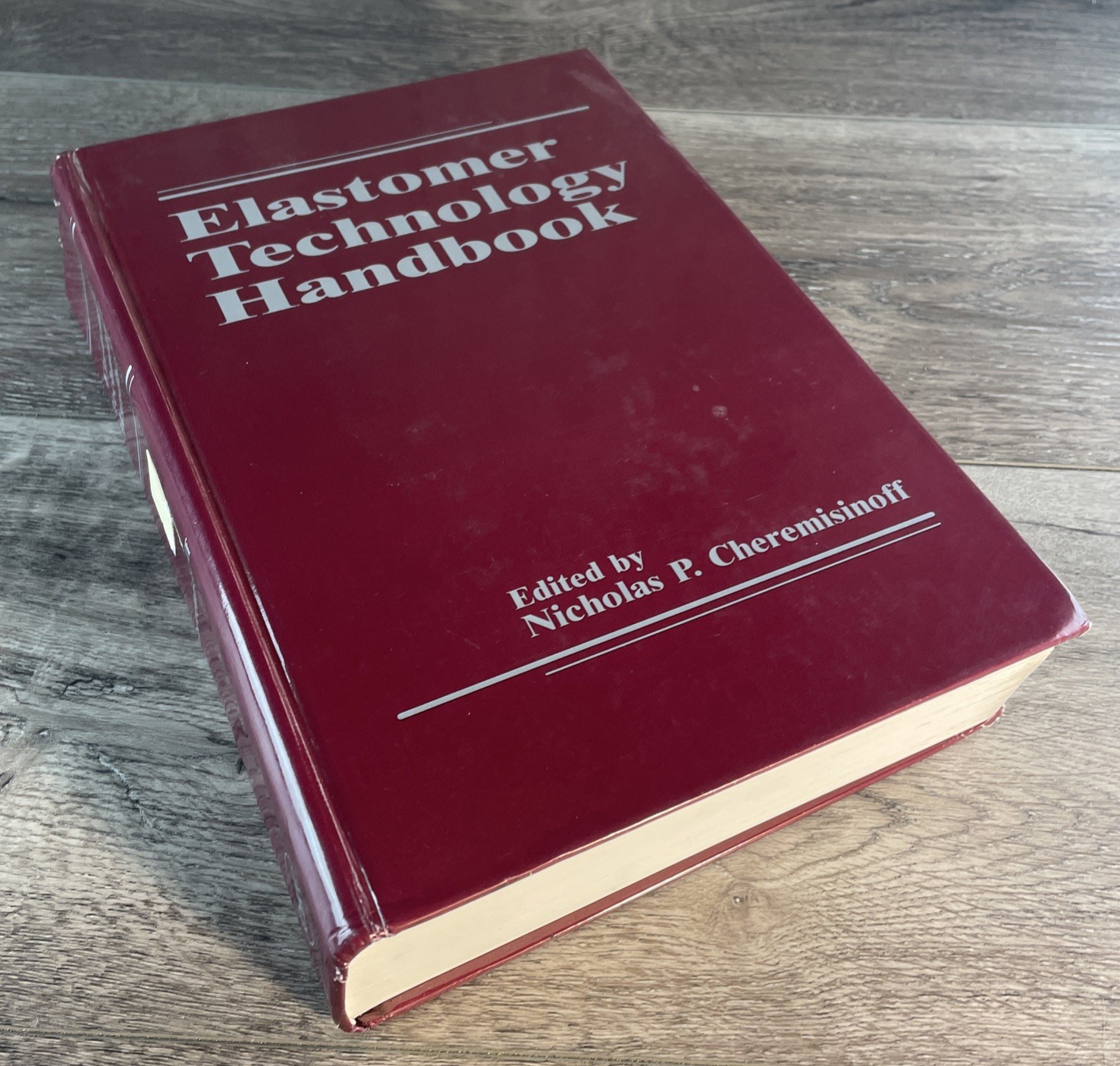 Elastomer Technology Handbook by Nicholas P. Cheremisinoff (English) Hardcover