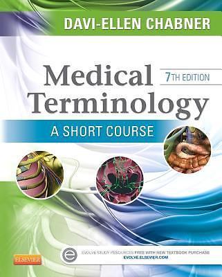 Medical Terminology: a Short Course by Davi-Ellen Chabner (2014, Trade…