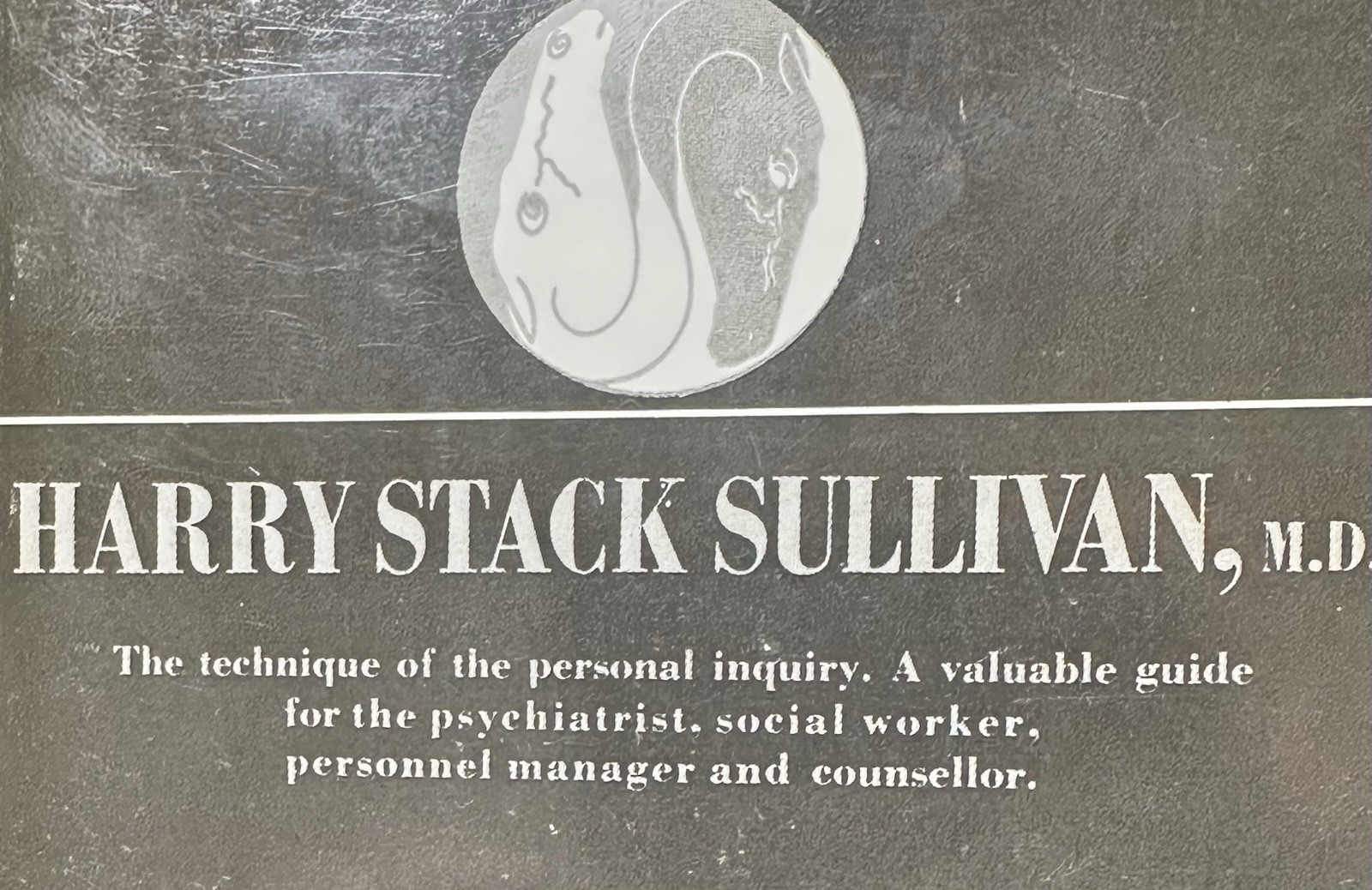 The Psychiatric Interview – Harry Stack Sullivan Paperback Book. Very Good Cond.