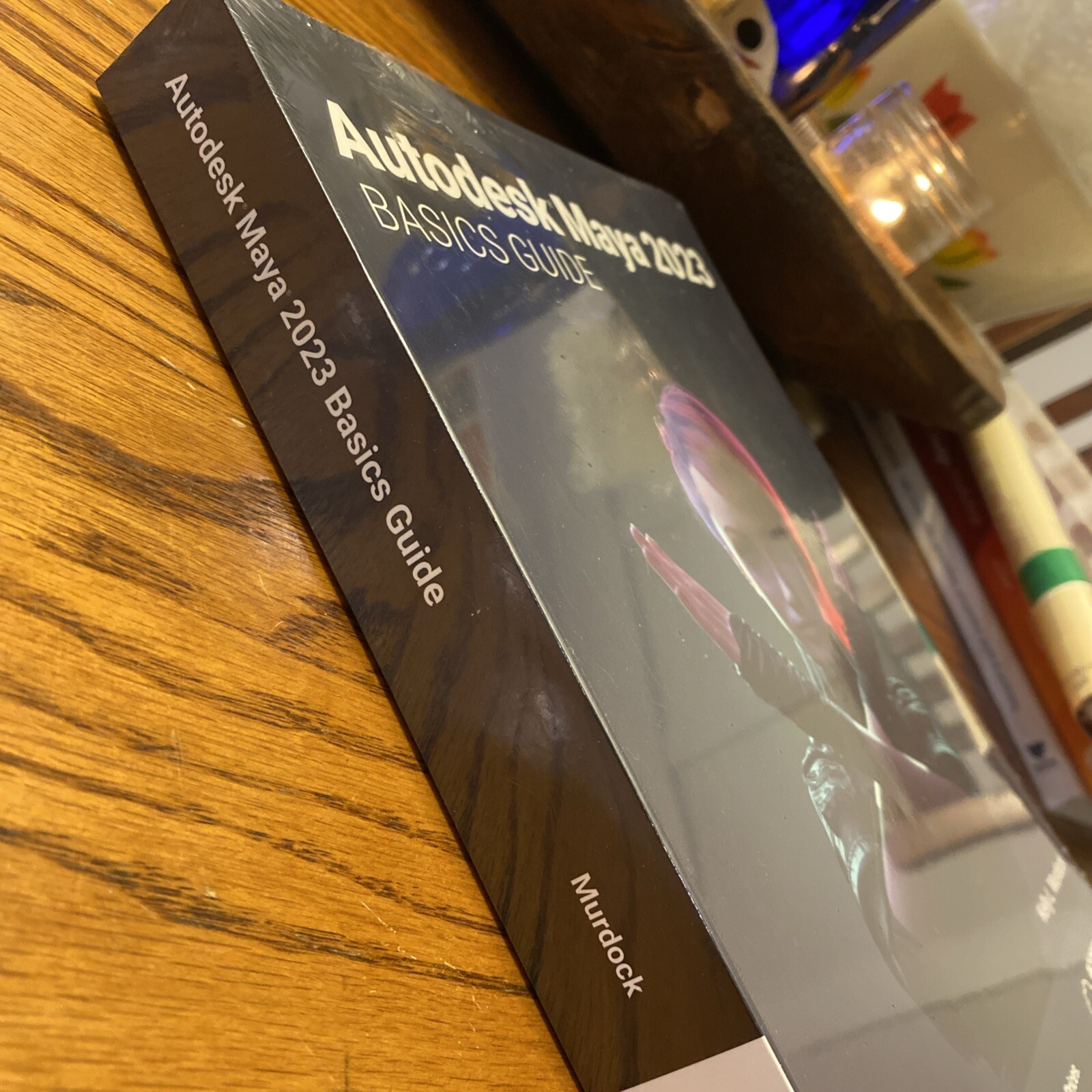 Autodesk Maya 2023 Basics Guide by Kelly L. Murdock (2022, Trade Paperback)