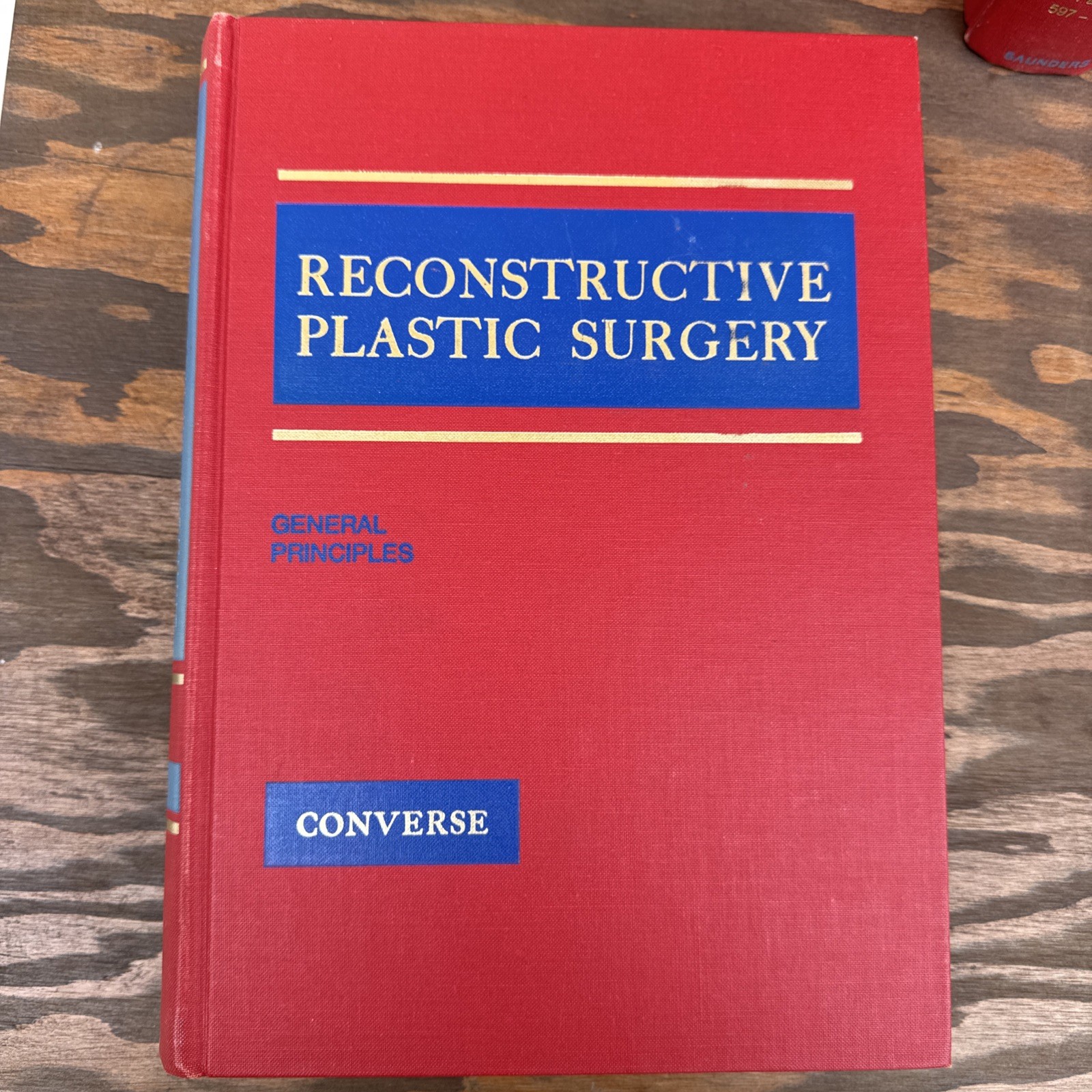RECONSTRUCTIVE PLASTIC SURGERY: PRINCIPLES AND PROCEDURES John Converse 7 Vol