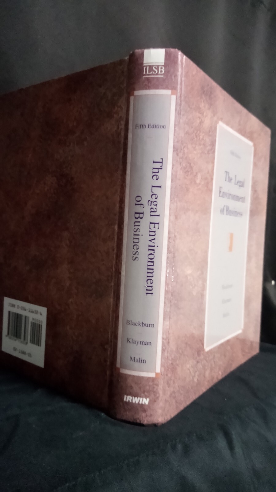 Fifth Edition The Legal Environment of Business by Blackburn Klayman Malin