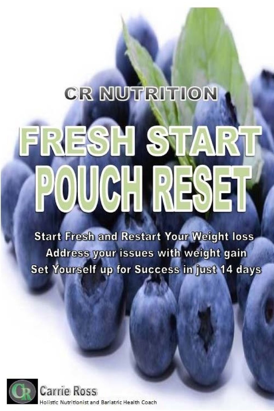 Fresh Start Pouch Reset: A unique 14 days transitional nutrition and lifesty…