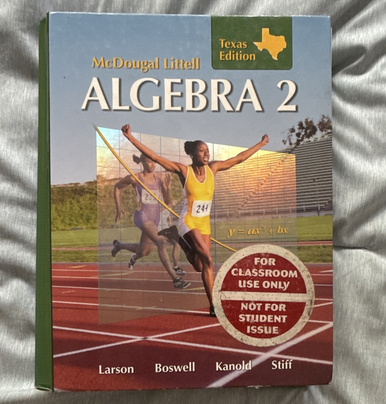 McDougal Littell Algebra 2 Texas Edition Hardcover 2007 Larson Boswell