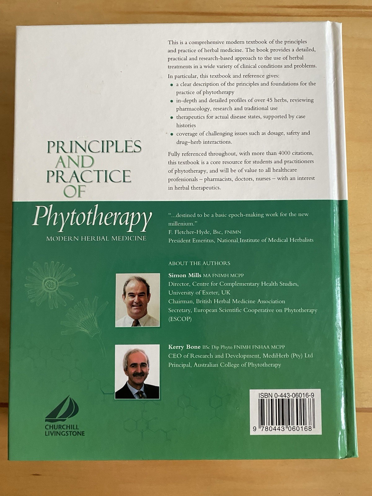Principles & Practices of Phytotherapy : Modern Herbal Medicine / gift condition
