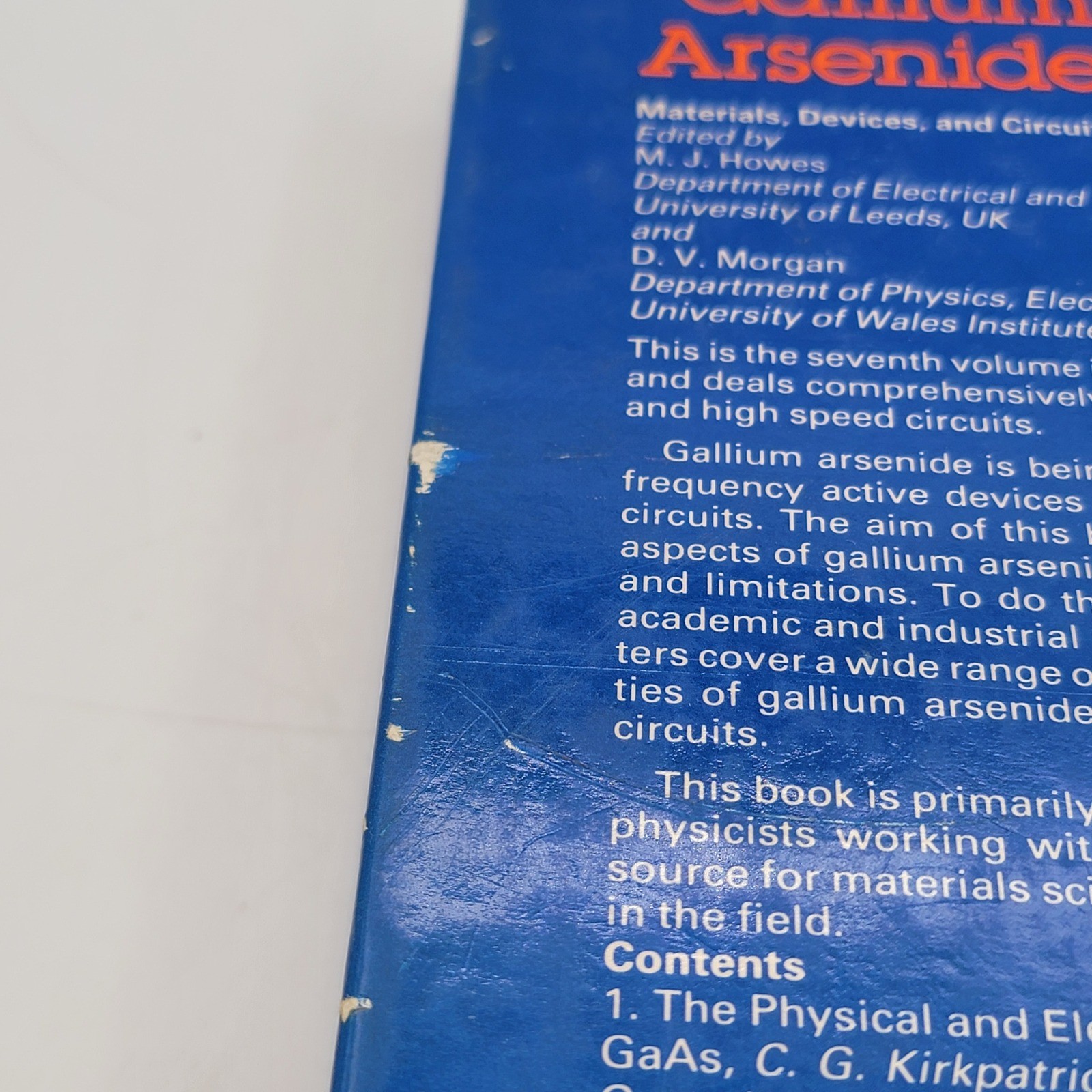 M. J. Howes Gallium Arsenide Materials Devices and Circuits Hardcover 1985 Good
