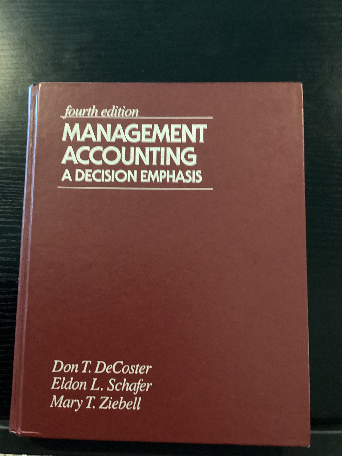 Management Accounting A Decision Emphasis