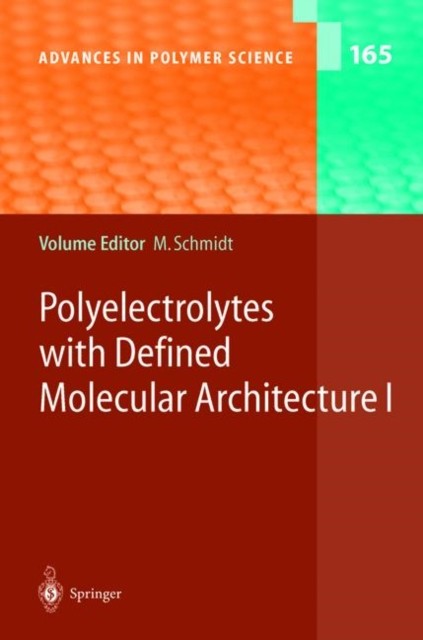Schmidt – Polyelectrolytes with Defined Molecular Architecture I – Nouveau – X555z