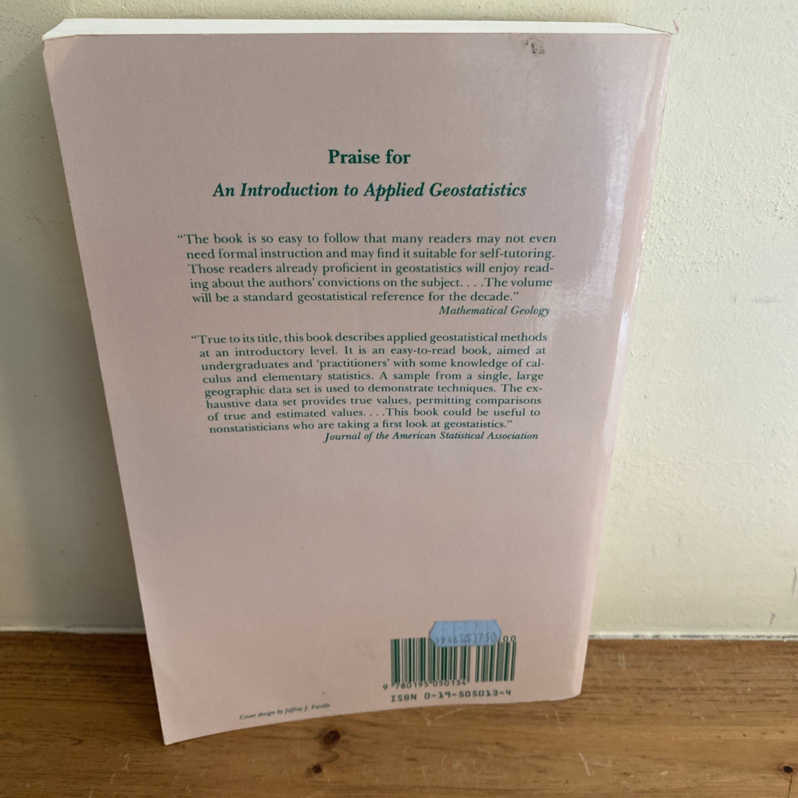 An Introduction to Applied Geostatistics by Edward H Isaaks: Used