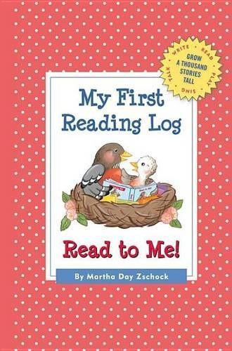 Martha Day Zschock My First Reading Log (Hardback)