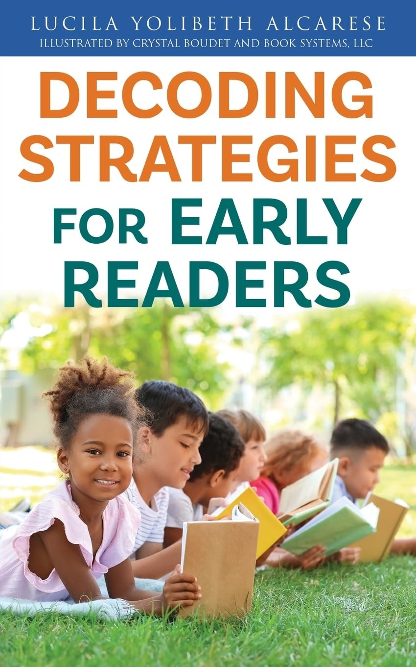 Decoding Strategies for Early Readers – Boudet, Crystal|Alcarese, Lucila Yol…