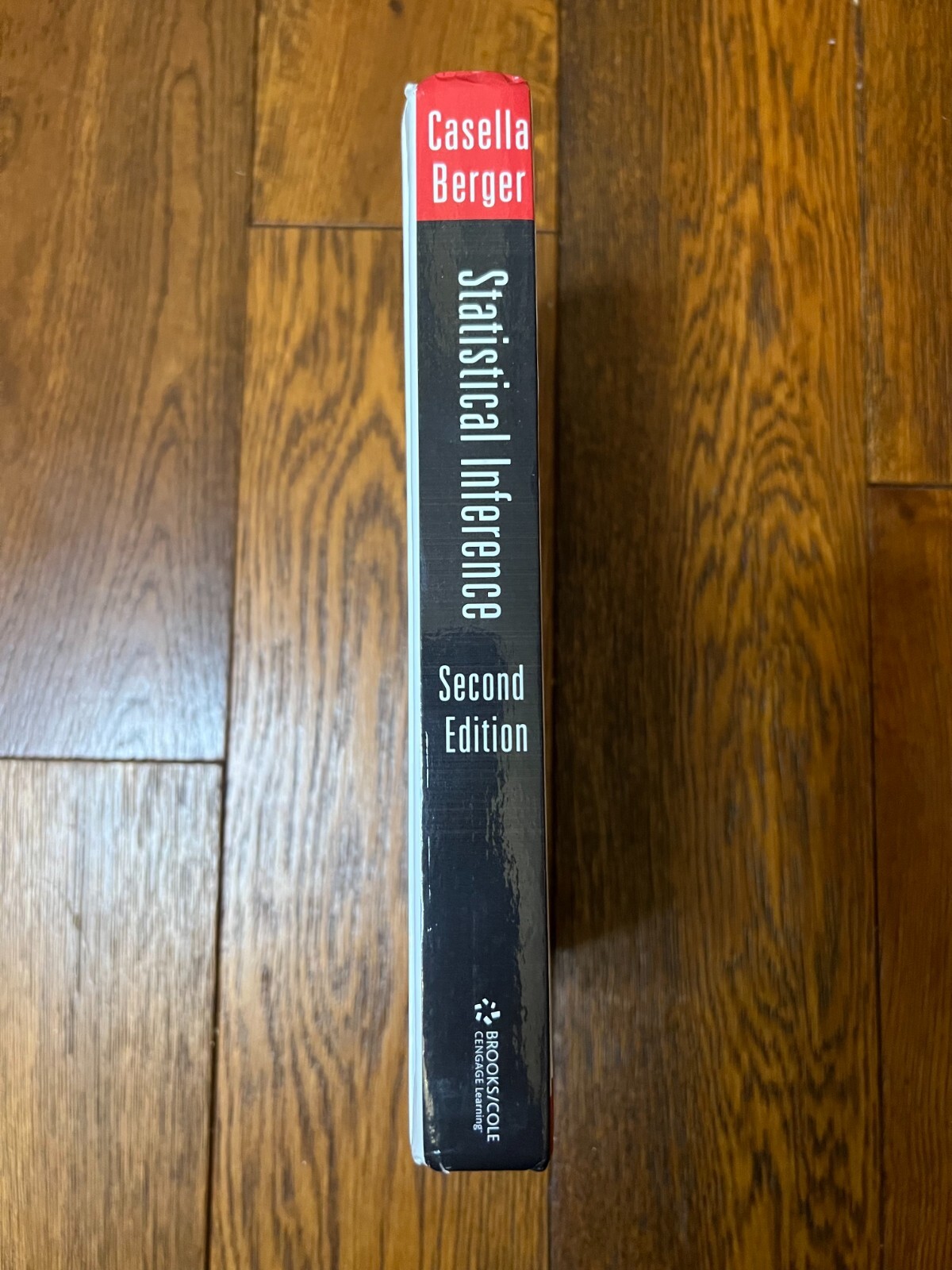 Statistical Inference by George Casella & Roger Berger – Hardcover